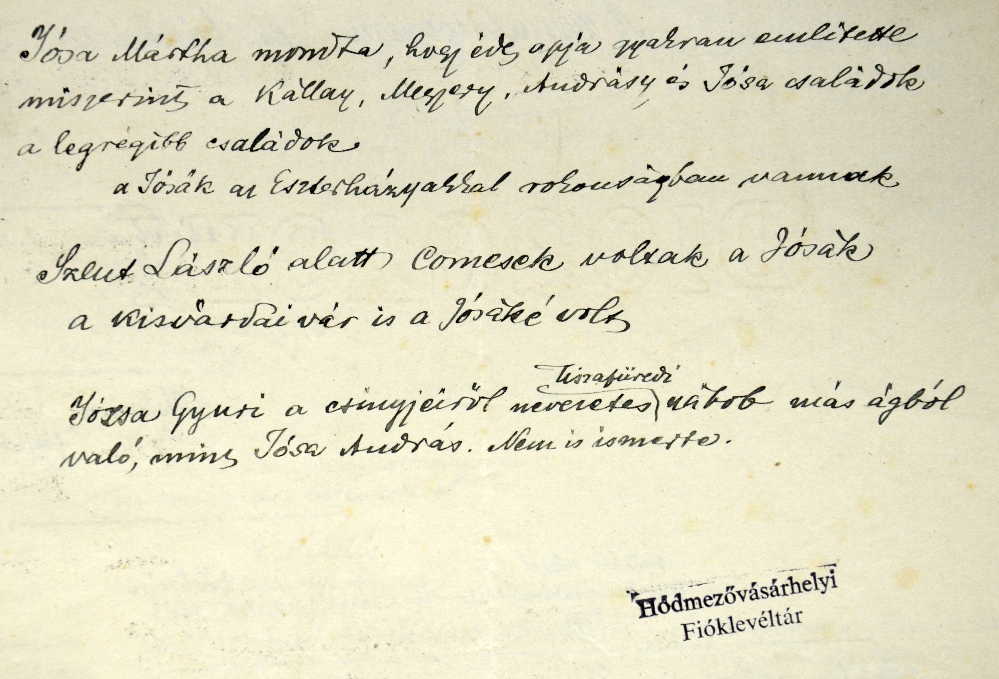 Kiss Lajos feljegyzése Hódmezővásárhelyi Levéltár: „Jósa Jenő: a nemes Jósa család leszármazói táblája (1903)” mellett (XVIII.16/2.)